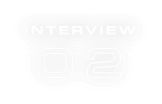 INTERVIEW 02