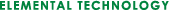 ELEMENTAL TECHNOLOGY